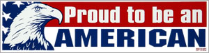 Proud To Be An American Removable Bumper Sticker